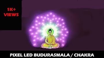 Arduino Pixel Led Budurasmala / Chakra (Updated)