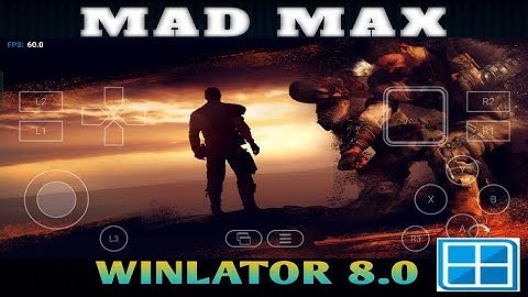 MAD MAX ( hd ) Gameplay on Winlator 8.0 emulator android 🔥 🔥 #winlator #madmax #emulator