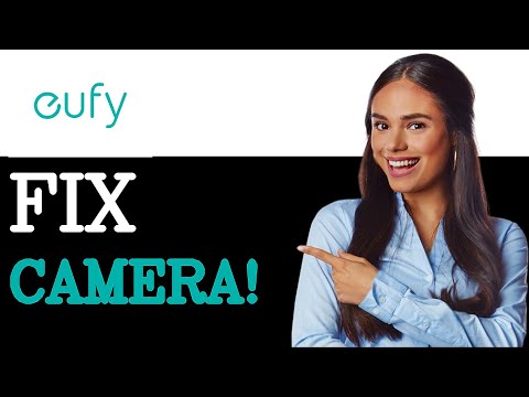 Eufy Cameras Not Recording Or Photographing