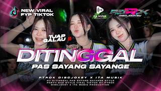 Download lagu DJ DI TINGGAL PAS SAYANG SAYANG E ‼️ SAFIRA INEMA STYLE SAD PARTY YANG KALIAN CARI CARI ‼️