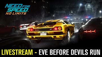 Need for Speed No Limits (by EA Games) - iOS/Android - HD LiveStream #9 - EVE BEFORE DEVILS RUN