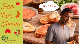 The Easiest Spanish Breakfast | Pan Con Tomate