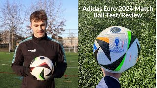 Adidas Euro 2024 Official Match Ball Test/Review (Fussballliebe)