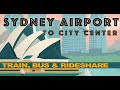 HOW TO GET TO SYDNEY FROM THE AIRPORT