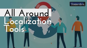 The Best Localization Tools