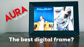 Aura Frames: Is this the BEST digital frame yet?