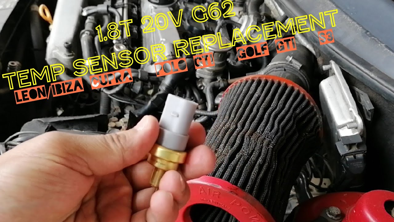 VW 1.8T 20V G62 Temperature Sensor Replacement (Seat Leon/Ibiza Cupra