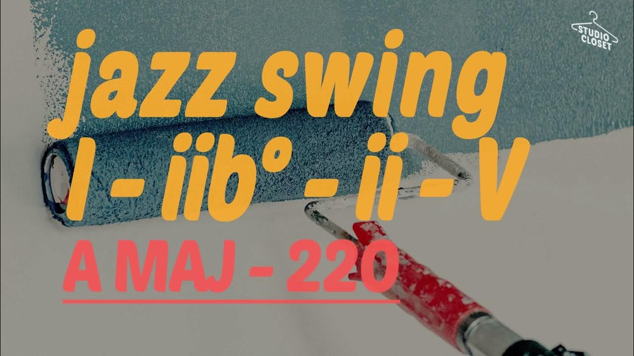 [BackingTrack] Jazz Swing Chord Progression IIIb°iiV A major bpm220