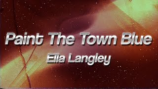 Ella Langley - Paint The Town Blue 💔 Resimi