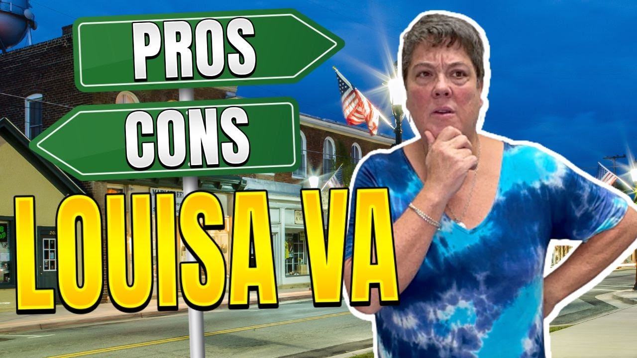 Pros And Cons Of Living In Louisa Virginia