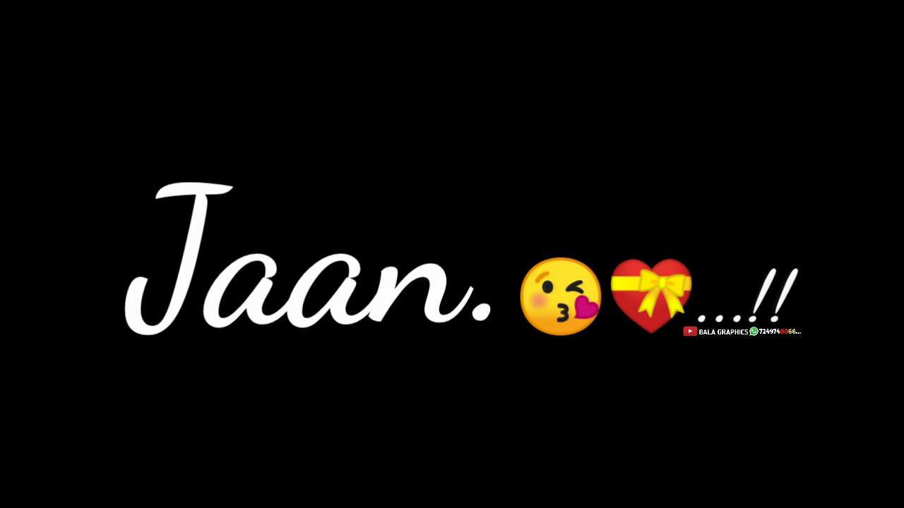 Jaan Black Screen Stutas YouTube Jaan Black Screen Stutas YouTube