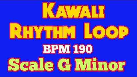 Kawali Rhythm Loop || Dholak Tabla Loops || BPM 190 Scale G Minor || best kawali Loop 2020