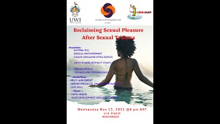 Reclaiming Sexual Pleasure After Sexual Trauma Recording hosted by UWIHARP and WAND UWI Open Campus