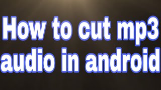 How to cut mp3 audio in Android(easy way) screenshot 4