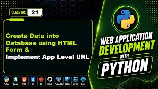 WADP Class-21: Create Data into Database using HTML Form & Implement App Level URL