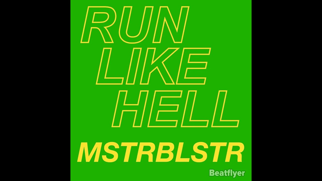 Tonton MSTRBLSTR Run Like Hell Official Video di YouTube Tonton MSTRBLSTR Run Like Hell Official Video di YouTube