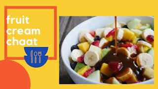 Creamy fruit chaat recipe |Fruit chaat banane ka asan tareeka