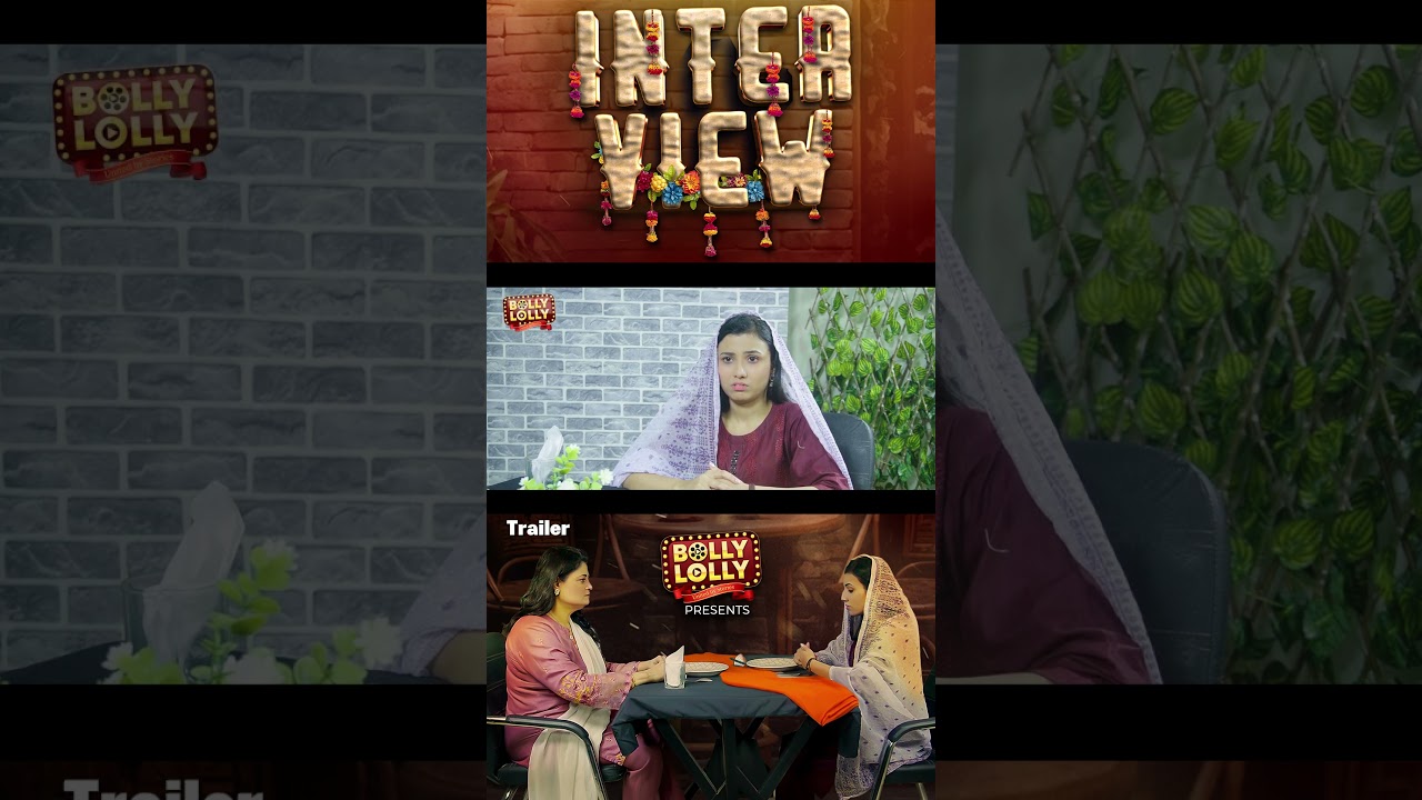 Interview | Trailer | An Unexpected Twist | BollyLolly Films