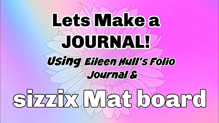 SIZZIX-EILEEN HULL Folio Journal