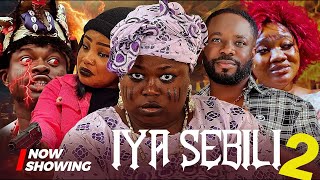 Iya Sebili 2 - Latest Yoruba Movie 2025 Drama | Iteledicon | Kemity | Uthman Olamilekan | Iya Mufu