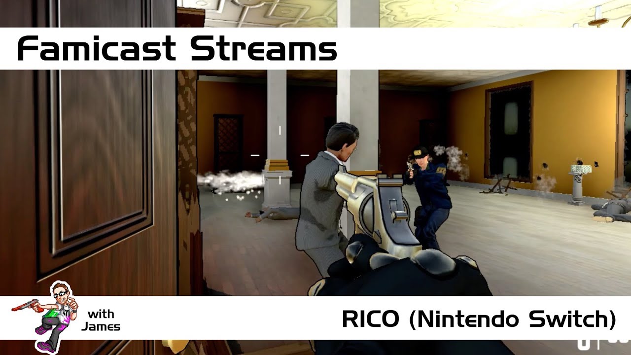 RICO | Famicast Streams | Online Co-Op FPS | Switch