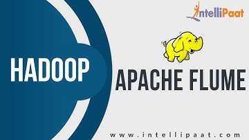 Apache Flume Tutorial | Apache Hadoop Tutorial | Flume Demo | Intellipaat
