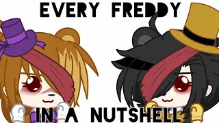 Every Freddy In a Nutshell // Gacha Club