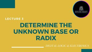 Determine the Unknown Base or Radix |Number Systems | Digital Electronics