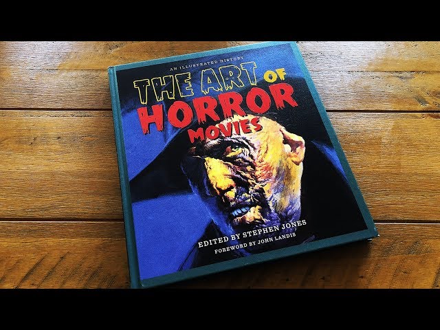The Art of Horror Movies: an Illustrated History Book Review - YouTube