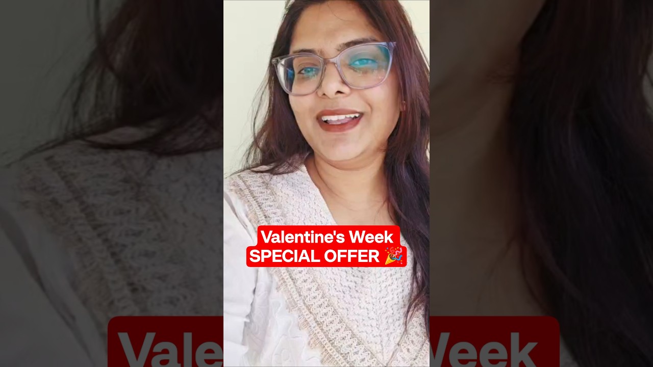 Valentine's Week Special Offer 🎉 