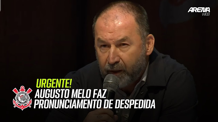URGENTE! AUGUSTO MELO FAZ PRONUNCIAMENTO AO VIVO! | CORINTHIANS