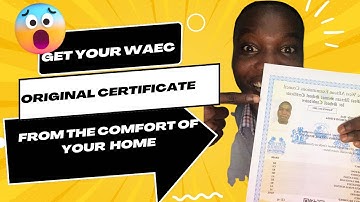 HOW TO GET YOUR ORIGINAL WAEC CERTIFICATE FROM THE WAEC DIGITAL WEBSITE.