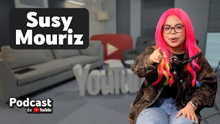 Susy Mouriz en el #Podcast de YouTube en Español Temp 3 EP 3