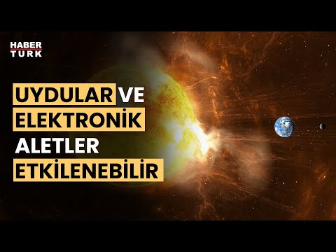 Güneş fırtınası dünyaya yaklaşıyor. Doç. Dr. Selçuk Topal yanıtladı