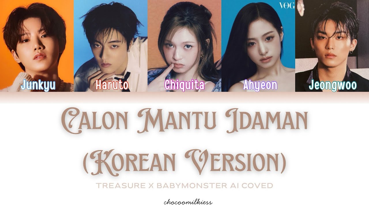 [AI COVER] JUNKYU, HARUTO, JEONGWOO, AHYEON, CHIQUITA x CALON MANTU IDAMAN (KOREAN VERSION)