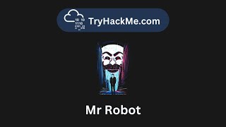 TryHackMe - Mr Robot