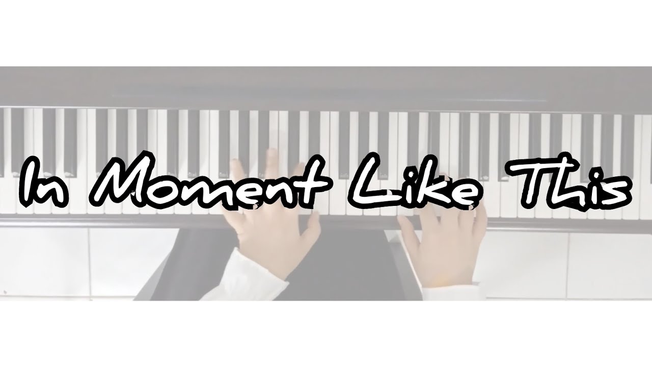 In Moment Like This | Piano Instrumental by Sharleen Pandeirot