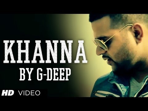 Khanna Latest Punjabi Song By G-Deep | Rise Up | New Punjabi Hit 2013