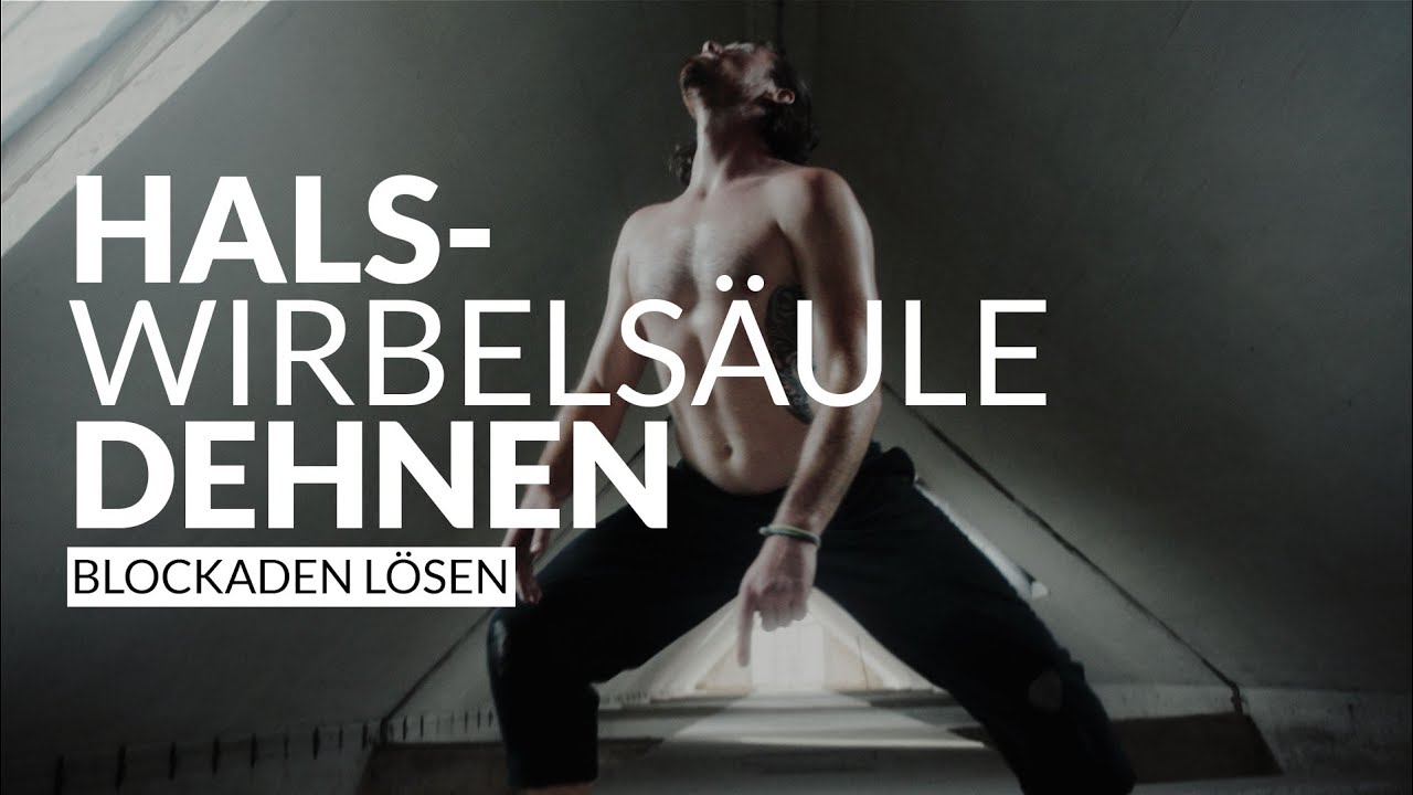 Freie Halswirbelsäule | Effektive Übungen zum Dehnen & Mobilisieren | Blockaden lösen