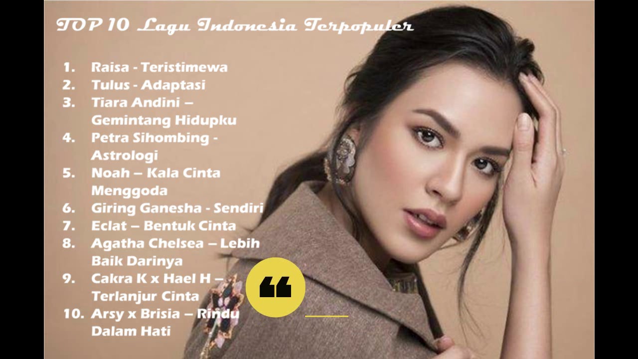 TOP 10 Lagu Indonesia Terbaru 2020 Terbaik dan Terpopuler menemani