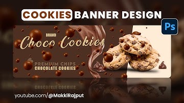 Make Chocolate Chip Cookies Banner Design in Adobe Photoshop CC