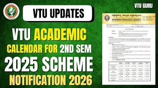VTU 2025 Scheme 2nd Sem Academic Calendar | VTU 2022 Scheme 4th and 6th Sem Academic Calendar 2026