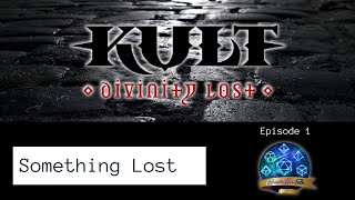 KULT: Downfall EP1