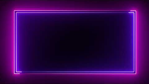 Neon Light Border | Frame Template Video | Glowing Frame Black Screen | Background Loop #Frame