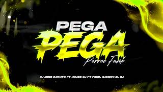 Pega Pega Perreo Funk (REMIX) DJ José Zarate Ft. Aguss Dj x Fidel Sandoval Dj.