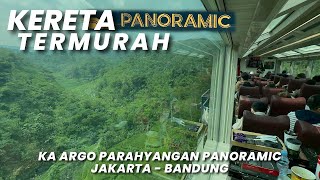 KERETA PANORAMIC TERMURAH WORTH IT BUAT DICOBA‼️Naik Kereta Api Argo Parahyangan Gambir - Bandung