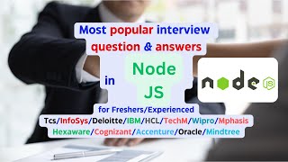 NodeJS Interview Questions And Answers | Interview Questions And Answers For NodeJS |NodeJS training