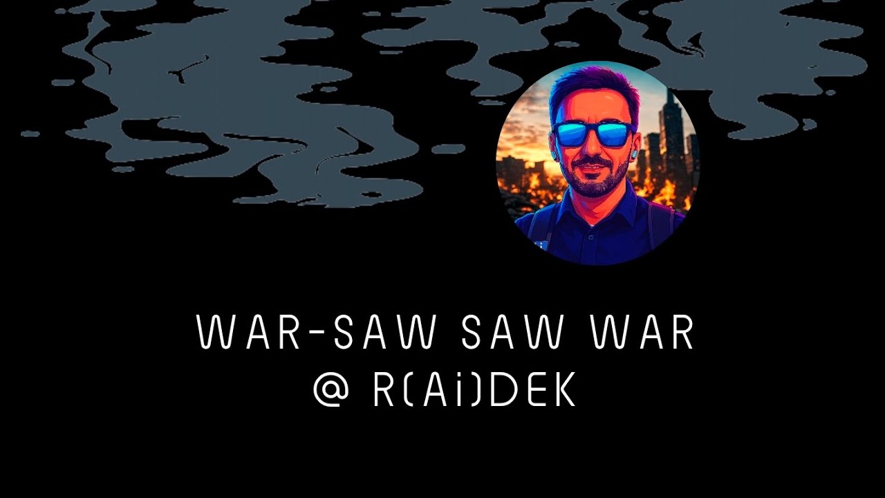 War-saw Saw War (Never Again – Anti-War Anthem)