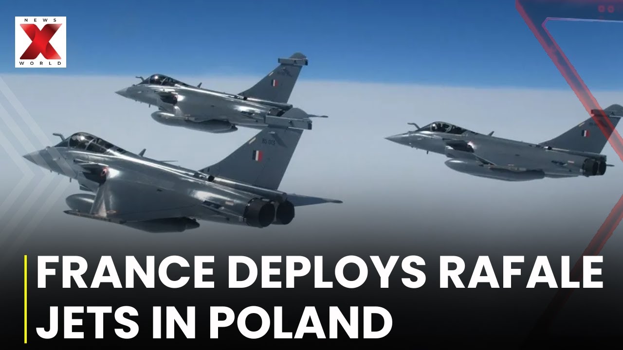 NATO Deploys French Rafale Jets to Polish Skies Amid Rising Tensions ...