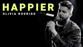 happier - Olivia Rodrigo | Cover